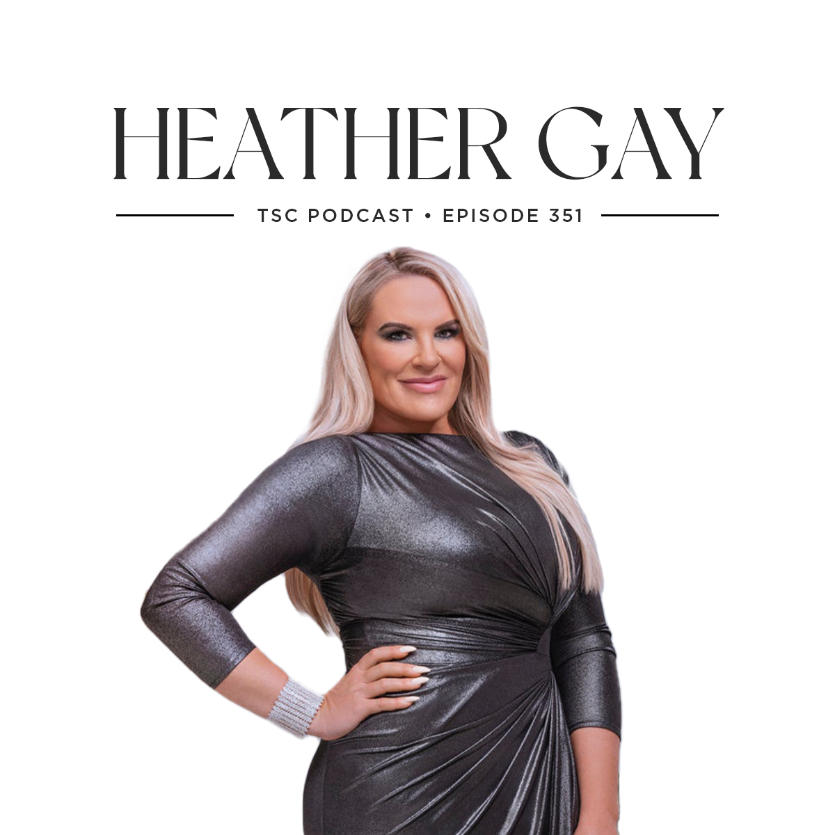 #351- Heather Gay