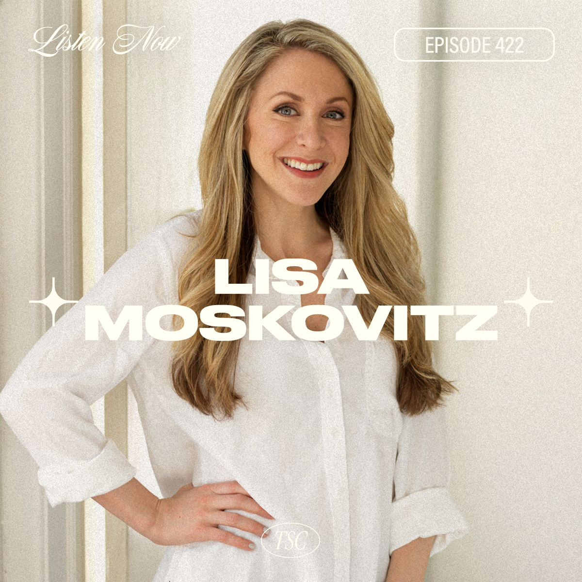 #422- Lisa Moskovitz