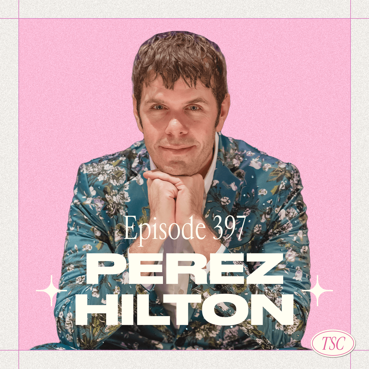 #397- Perez Hilton