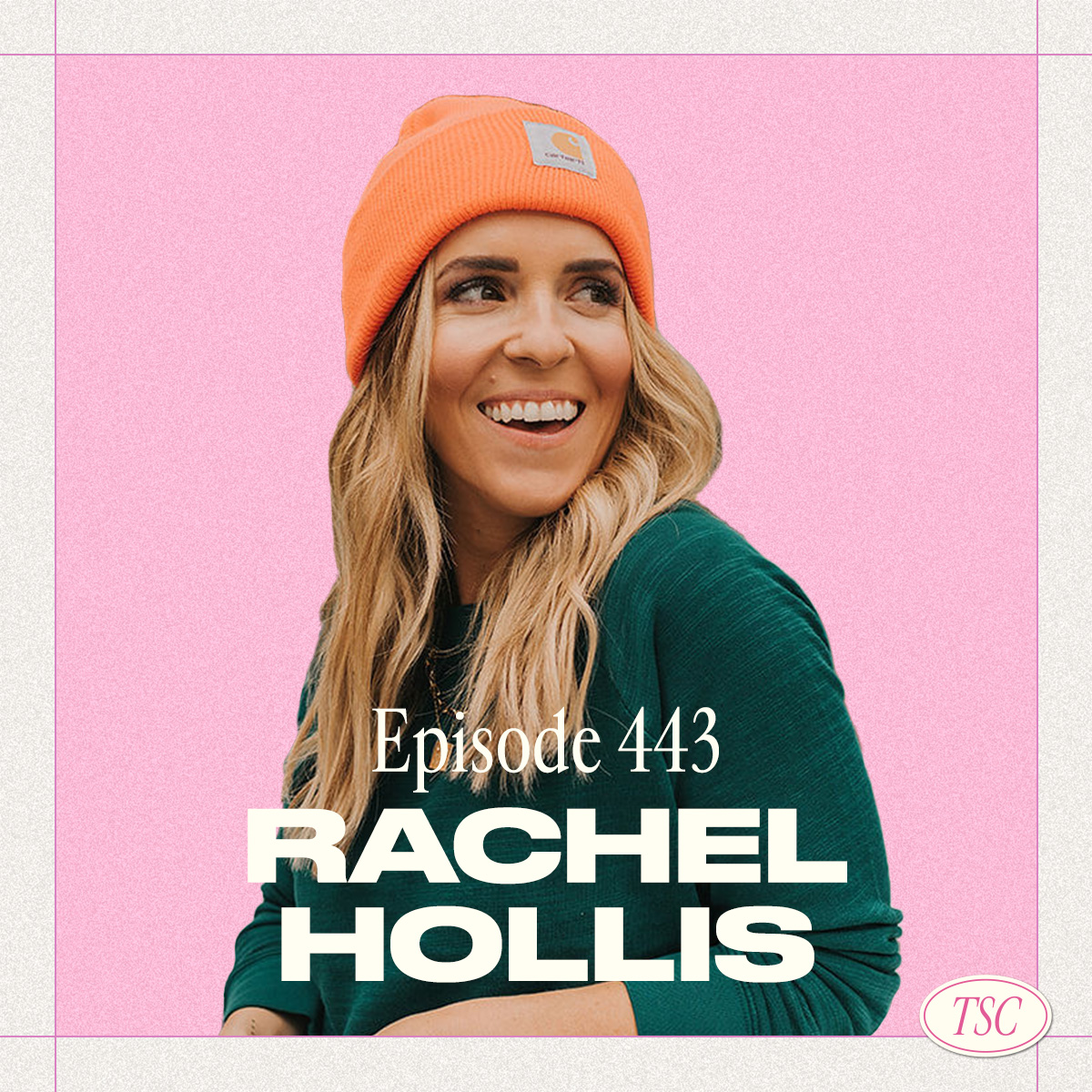 #443- Rachel Hollis