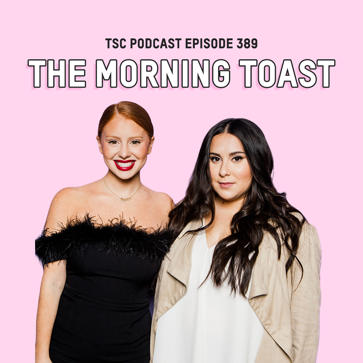 #389 – The Morning Toast
