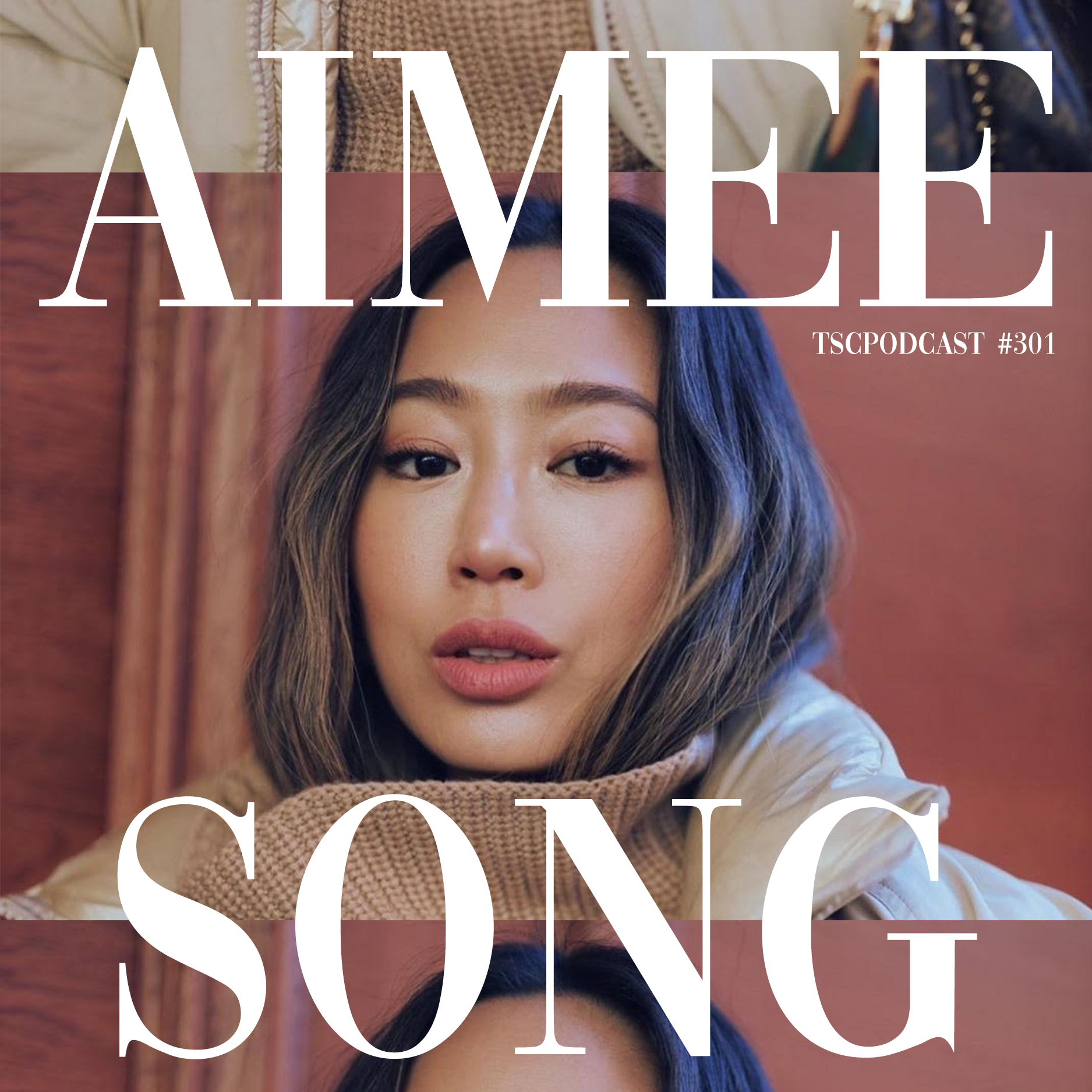 #301- Aimee Song